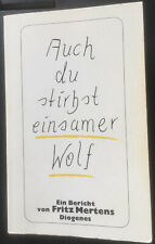 Stirbst einsamer wolf gebraucht kaufen  Freiburg