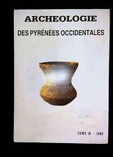 Archéologie pyrénées occide d'occasion  France