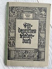 Altdeutsches liederbuch 1927 gebraucht kaufen  Röbel