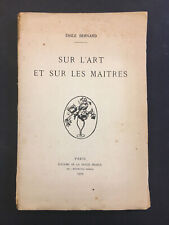 EMILE BERNARD SUR L'ART ET SUR LES MAITRES 1922 117 PAGES BON ETAT - PEINTRE d'occasion  Paris XV