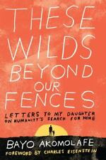 Wilds beyond fences for sale  Tacoma