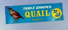 Quail table grapes for sale  COLEFORD