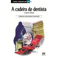 Usado, A cadeira do dentista Carlos Eduardo Novaes em português comprar usado  Brasil 