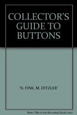 Collector's Guide to Buttons by Ditzler, M. Hardback Book The Cheap Fast Free comprar usado  Enviando para Brazil