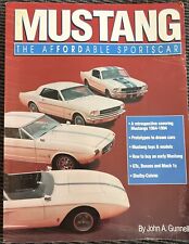 Mustang, el auto deportivo asequible: un paseo en pony de 30 años de John Gunnell (1994, segunda mano  Embacar hacia Argentina