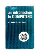 An Introduction to Computing (R. Wooldridge - 1966) (ID:48688) comprar usado  Enviando para Brazil