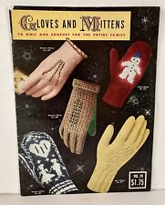  Guantes y guantes para tejer y ganchillo para toda la familia derechos de autor 1953 segunda mano  Embacar hacia Mexico