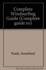 Complete windsurfing guide for sale  ROSSENDALE