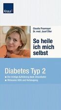 Heile diabetes typ gebraucht kaufen  Berlin