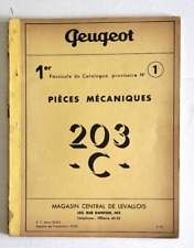 Peugeot 203 guide d'occasion  Caderousse