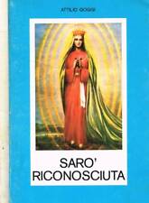 Sarò riconosciuta. attilio usato  Italia