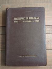 Centenario De Blumenau 1850 2 De Setembro 1950 assinado DR. Gerhard Neufert Mayor comprar usado  Enviando para Brazil