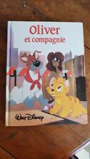 Livre " Oliver et compagnie " Walt Disney édition France loisirs 1989 d'occasion  Les Mureaux
