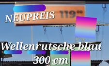 Wellenrutsche blau 300 gebraucht kaufen  Erle