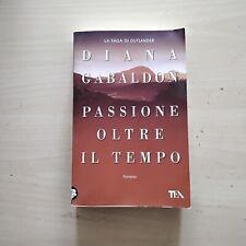 Diana gabaldon passione usato  San Lorenzo In Campo