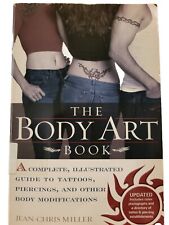 El libro de arte corporal: una guía completa e ilustrada de tatuajes, piercings y... segunda mano  Embacar hacia Argentina