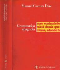 Grammatica spagnola. carrera usato  Italia