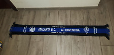 Atalanta fiorentina scarf usato  Roma