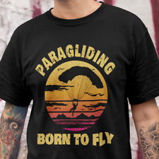 Mens Paragliding Shirt For Paraglider Pilot Born To Fly Adventure Sport T Shirt, used for sale  Shipping to South Africa