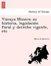 Vizcaya minera historia usato  Spedire a Italy