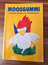 Bastelbuch moosgummi riginelle gebraucht kaufen  Cottbus