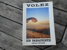 Delorme volez parapente d'occasion  Saint-Ismier