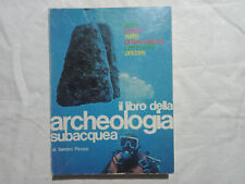 archeologia subacquea usato  Villamagna