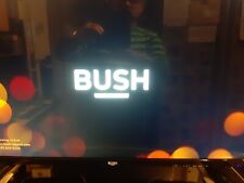 bush 32 led tv for sale  DARWEN