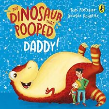 Dinosaur pooped daddy for sale  UK