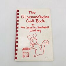 Glorioso Goober Cook Book Mrs. Cornelius Vanderbilt Whitney Spiral Bound Peanut comprar usado  Enviando para Brazil