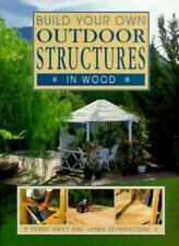Build Your Own Outdoor Structures in Wood By Penny Swift, Janek .9781853687341, usado segunda mano  Embacar hacia Spain