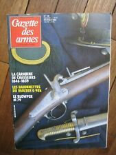 GAZETTE DES ARMES n° 138 - CARABINE DE CHASSEURS 1846-59 - BAIONNETTE MAUSER 98K d'occasion  Saint-Lô