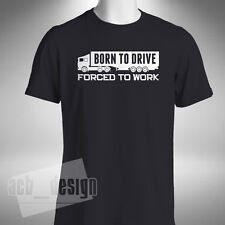 Born drive shirt for sale  BRADFORD
