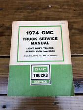 service gmc truck manual 1974 for sale  Louisville