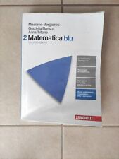 Matematica.blu seconda edizion usato  Trieste