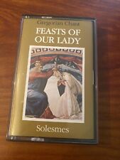Gregorian Chant Feast Of Our Lady Solesmes Cassette Tape for sale  Shipping to South Africa