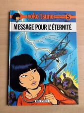 Yoko tsuno message d'occasion  Montigny-le-Bretonneux
