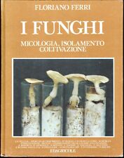 Funghi ferri usato  Muggia