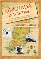 Grenada in Wartime 976805493X by Steele, Beverley A. myynnissä  Leverans till Finland