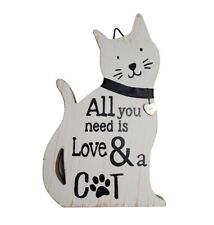 "All You Need Is Love And A Cat" Wooden Wall Hanging Kitty Plaque Gold Heart 8x5 for sale  Shipping to South Africa