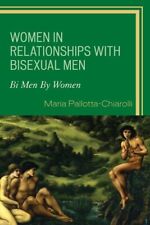 Women in Relationships With Bisexual Men : Bi Men by Women, Paperback by Pall... for sale  Shipping to South Africa