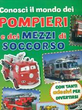 Conosci dei pompieri usato  Italia