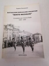 Libro battaglione bersaglieri usato  Roma