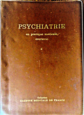 Psychiatrie pratique médicale d'occasion  Sainte-Soulle