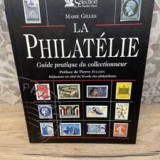 Philatelie. guide pratique d'occasion  Vitry-sur-Seine