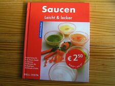 Saucen leicht lecker gebraucht kaufen  Inrath