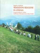 Tradizioni religiose lessinia usato  Italia
