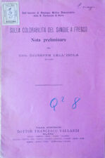 Sulla colorabilità del sangue a fresco. . Dott. Giuseppe Dell'Isola. 1900. . usato  Italia