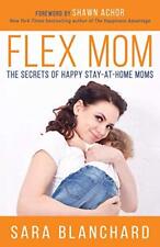 Flex mom secrets for sale  El Dorado