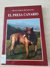 El presa canario Manuel Martín Bethencourt. Edita Cabildo de Tenerife  Edición comprar usado  Enviando para Brazil